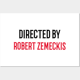 Directed By Robert Zemeckis Posters and Art